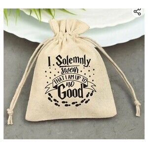 HappyBeeCo I Solemnly Swear That I Am Up To Good Favour Bags Cloth Cotton...